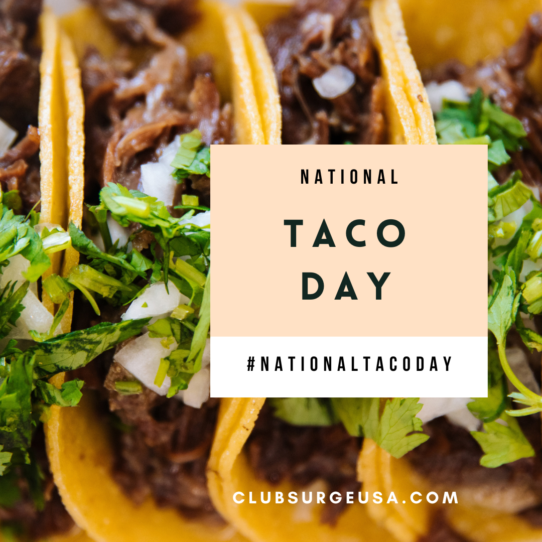 National Taco Day deals at DFW area (TX) Club Surge USA