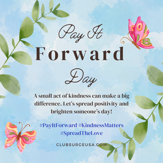 Pay It Forward Day - Spreading Kindness One Act at a Time