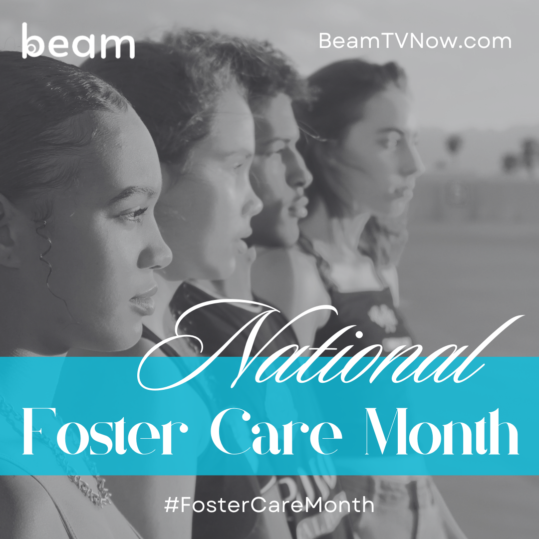 May is National Foster Care Month