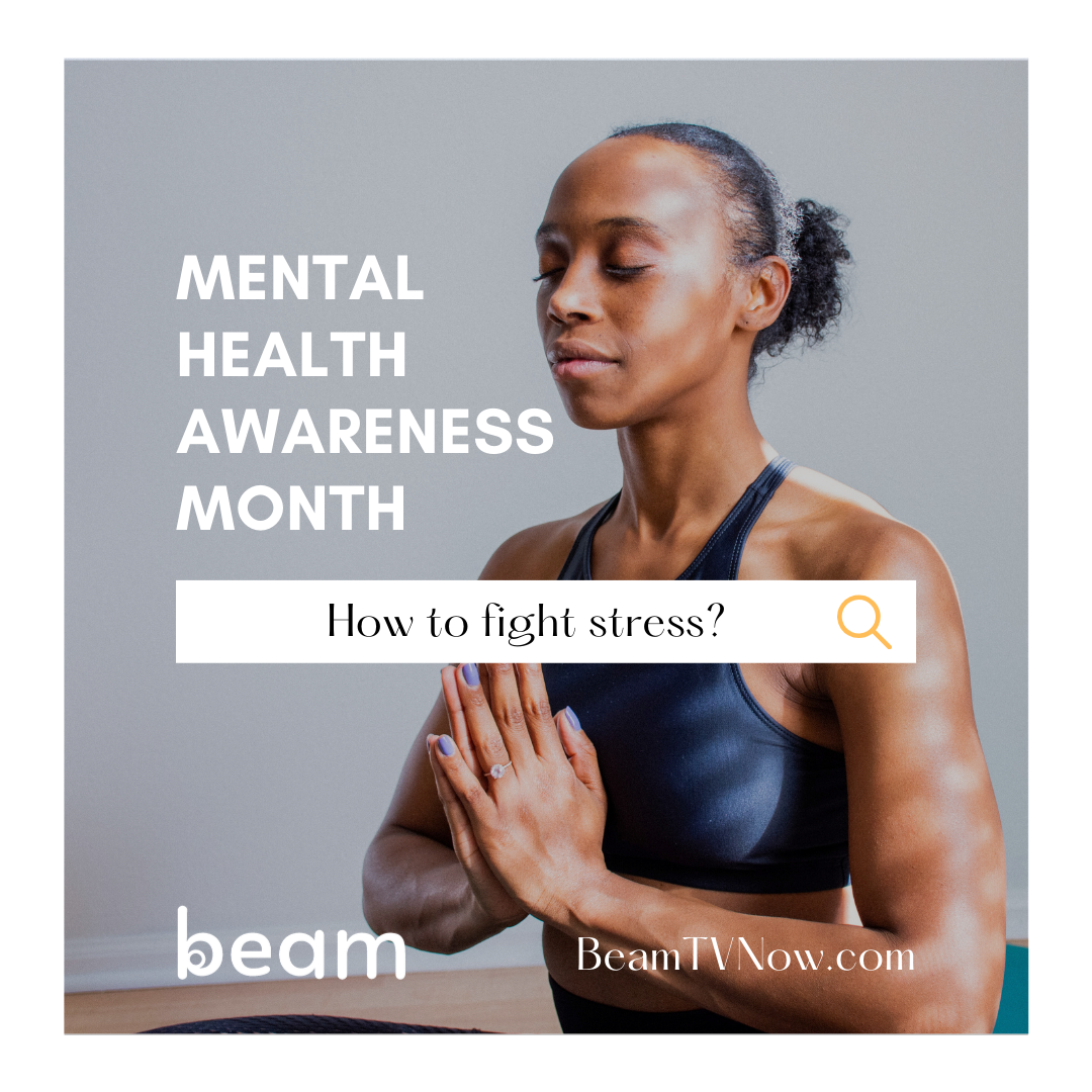 May is Mental Health Awareness Month - #mentalhealthawarenessmonth