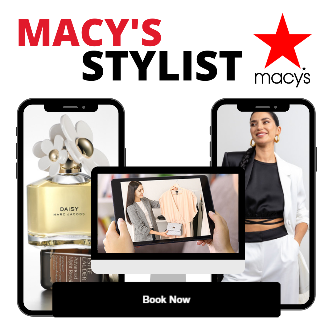 PERSONAL STYLIST - Connect with a stylist - Macy's