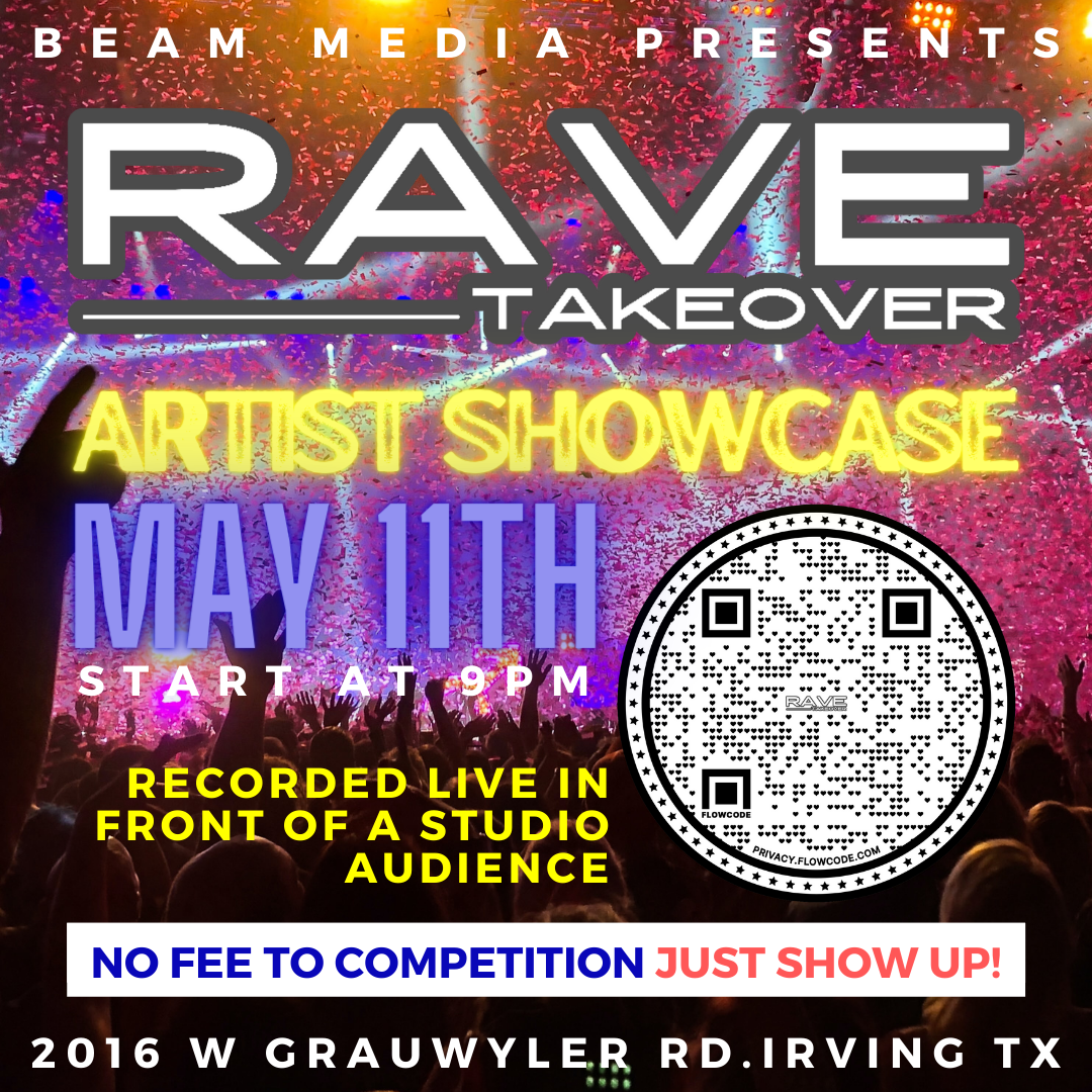 Rave Takeover - Audition Schedule - Week 2