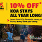 Kampgrounds of America - Warm up with 10% off KOA stays all year long.